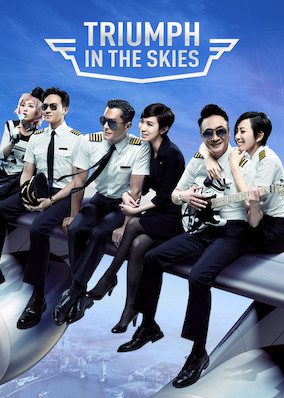 Triumph in the Skies on Netflix