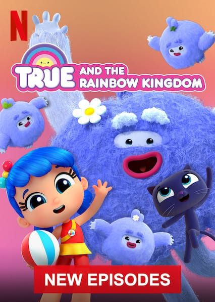 True and the Rainbow Kingdom