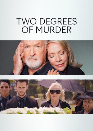 Two Degrees of Murder on Netflix