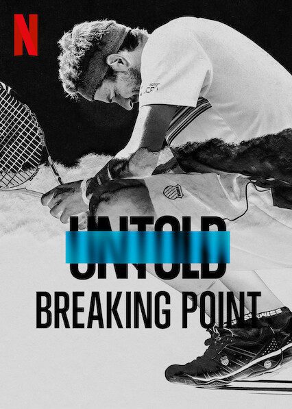 Untold: Breaking Point  poster