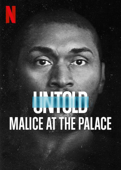 Untold: Malice at the Palace poster