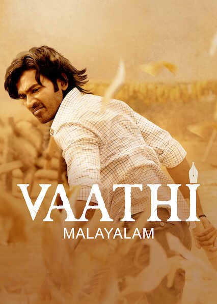 Vaathi (Malayalam) on Netflix