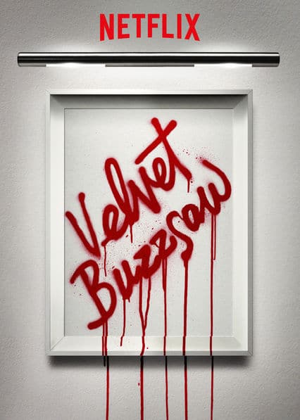 Velvet Buzzsaw poster