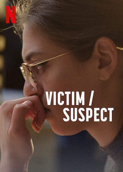 Victim/Suspect  Poster