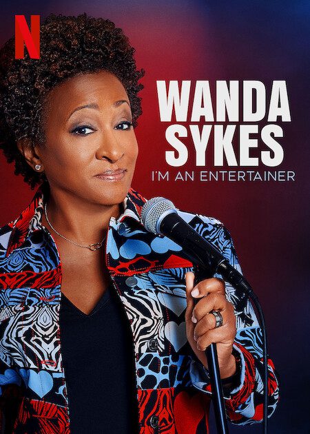 Wanda Sykes: I'm an Entertainer  poster