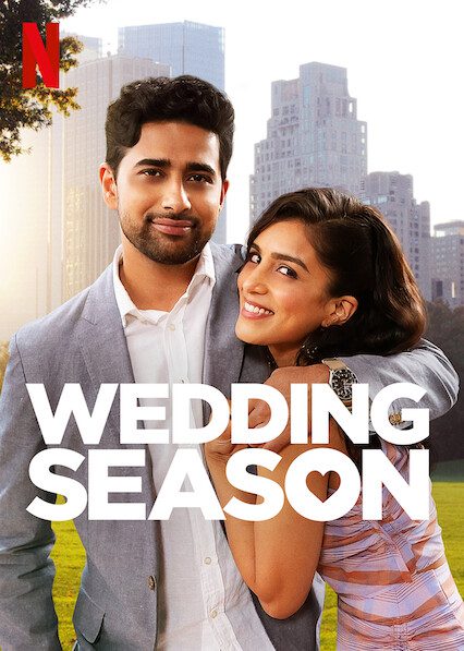 Wedding Season on Netflix