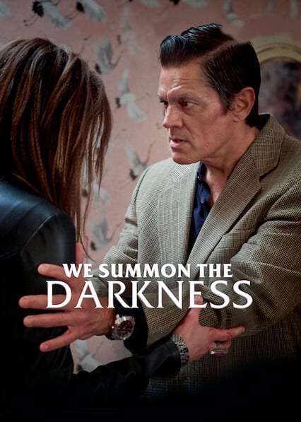 We Summon the Darkness 