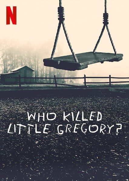 Who Killed Little Gregory?  poster