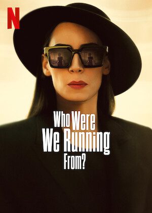Who Were We Running From?  poster