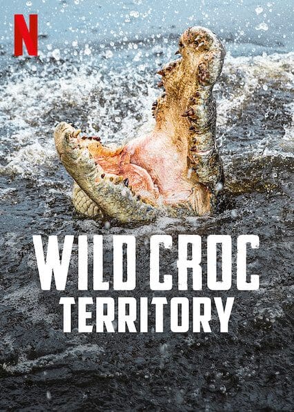 Wild Croc Territory poster
