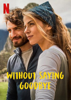 Without Saying Goodbye