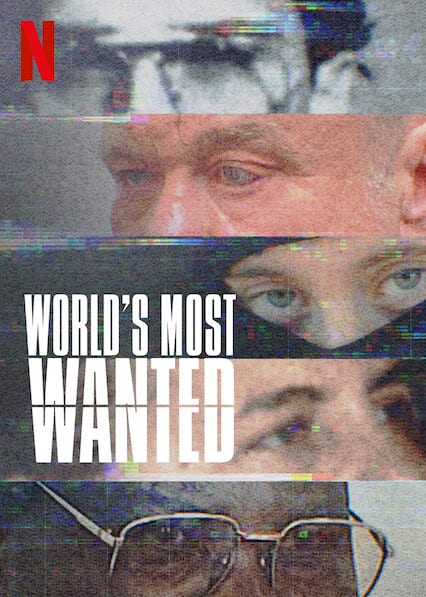 World's Most Wanted  poster