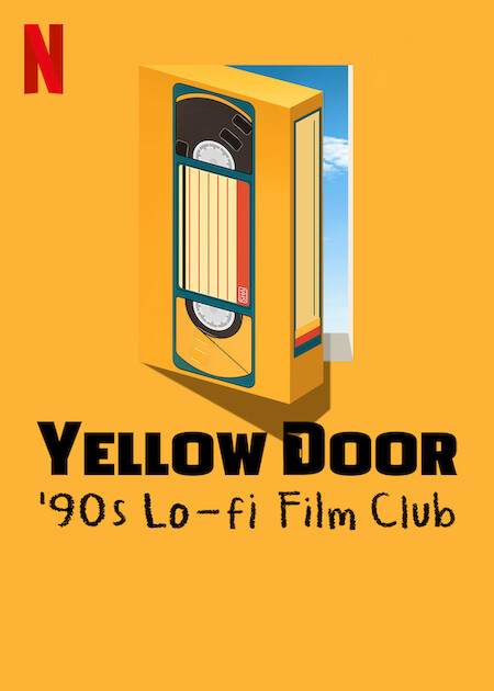 Yellow Door: '90s Lo-fi Film Club  poster