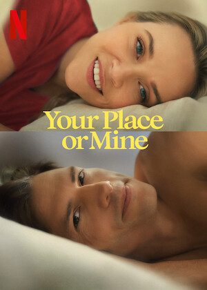 Your Place or Mine poster