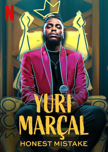 Yuri Marçal: Honest Mistake  poster