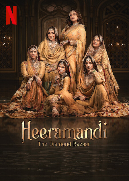 Heeramandi: The Diamond Bazaar  Poster